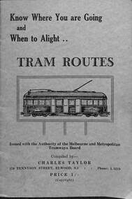 Booklet - "Know where you are going and when to alight - Tram Routes" - cover