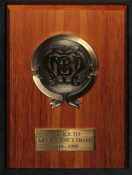 "Service to Melbourne's trams 1919 - 1999" - plaque