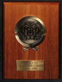 "Service to Melbourne's trams 1919 - 1999" - plaque