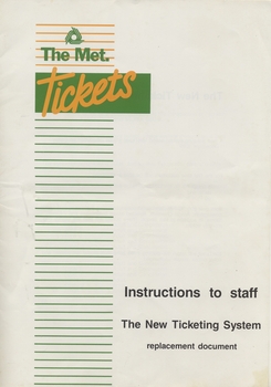 "Instructions to staff - The New Ticketing System"