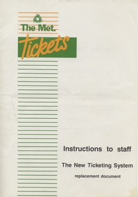 "Instructions to staff - The New Ticketing System"