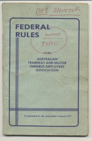 "Federal Rules of the Australian Tramway and Motor Omnibus Employees' Association"