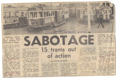 "Sabotage 15 trams out of action"