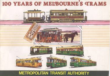 "100 years of Melbourne's Trams"