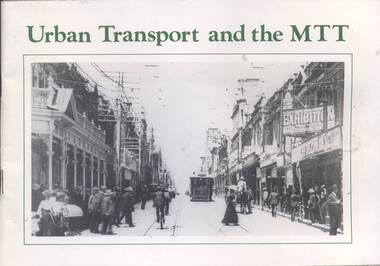 "Urban Transport and the MTT"
