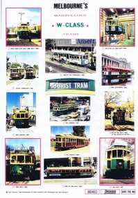 "Melbourne Marvellous W Class Trams"