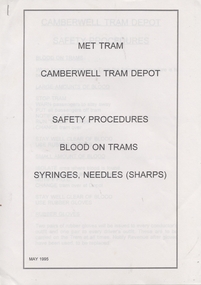 "Camberwell Depot - Safety Procedures - Blood on trams, syringes, needles (sharps)"