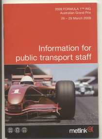"Information for public transport staff - 2009 Formula 1 Australian Grand Prix"