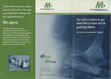 "Moving Melbourne - You told us where to go.  And this is how we're getting there"