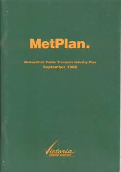 "Metplan Metropolitan Public Transport Industry Plan - September 1988"
