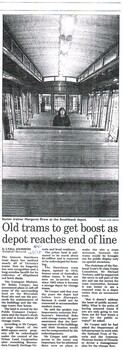 "Old trams to bet boost as depot reaches end of line",  "Tram depot is saved by the bell"