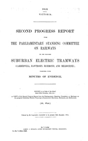 "Report - The Parliamentary Standing Committee re Proposed Suburban Electric Tramways