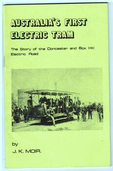 "Australia's First Electric Tram"