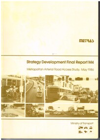 "METRAS - Strategy Development Final Report M4 - Metropolitan Arterial Road Access Study