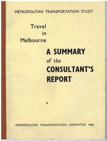 "Metropolitan Transportation Study - Travel in Melbourne