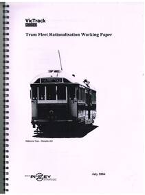 "Tram Fleet Rationalisation Working Paper"