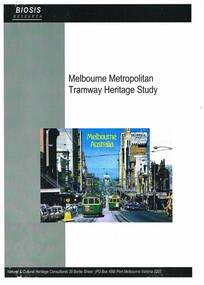 "Melbourne Metropolitan Tramway Heritage Study"