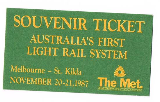 "Souvenir Ticket - Australia's first light rail system"