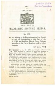 "ACT 5977- discontinuance of service and dismantling of the St Kilda Bright Electric Railway which lies in the City of Brighton"