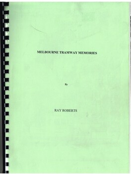 "Melbourne Tramway Memories"