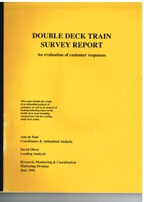 "Double Deck train - Survey report - an evaluation of customer responses"