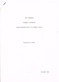 "East Burwood Tramway Extension - Middleborough Road to Vermont South - Feasibility Study