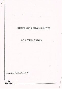 "Duties and Responsibilities of a tram driver"