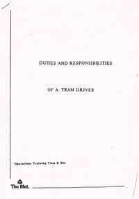 "Duties and Responsibilities of a tram driver"