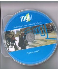 "Myki - Melbourne's New Ticketing Solution - Operator DVD"