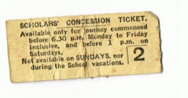 "Scholars' Concession Ticket"