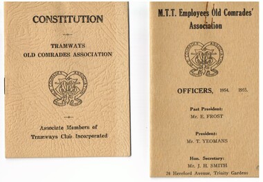 905.1 - "Constitution - Tramways Old Comrades Association" 905.2 - "MTT Employees Old Comrades Association - Officers 1954- 1955"