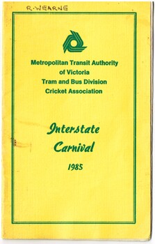 "Metropolitan Transit Authority of Victoria - Tram and Bus Division Cricket Association - Interstate Carnival 1985"