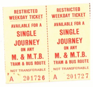 "Restricted Weekday Ticket"