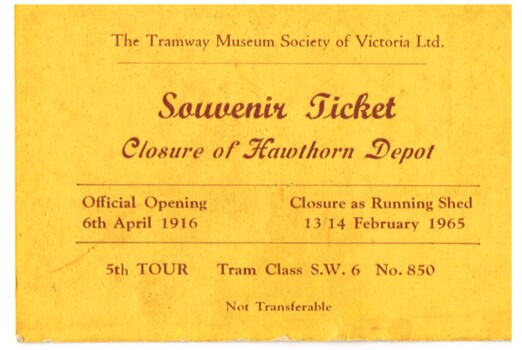"Souvenir Ticket Closure of Hawthorn Depot"
