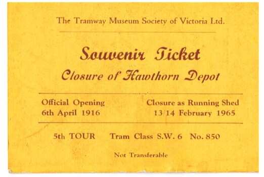 "Souvenir Ticket Closure of Hawthorn Depot"