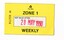 Zone 1 Weekly ticket, No. 021770,