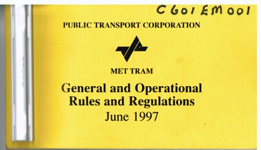 "Met Tram General and Operational Rules and Regulations June 1997"