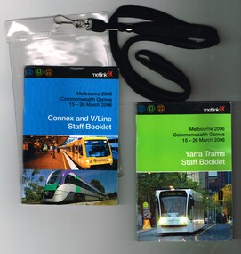 "Melbourne 2006 Commonwealth Games - 16-26 March 2006" - Yarra Trams Staff Booklet"