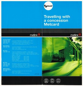 "Travelling with a concession Metcard"