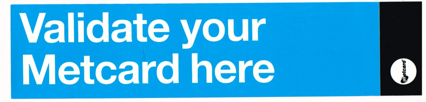 "Validate your Metcard here"