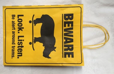 "Beware - Look Listen be alert around trams"