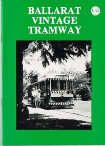 'Ballarat Vintage Tramway"