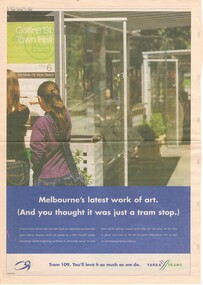 "Melbourne's last work of art.  (And you thought it was just a tram stop.)"