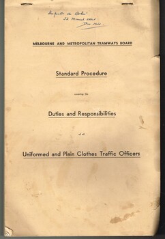 "Standard Procedure covering the duties and responsibilities of all Uniformed and Plain Clothes Traffic Officers".