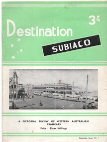 "Destination Subiaco"