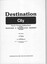 "Destination City" - title page