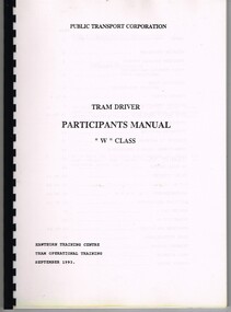 "Tram Driver - Participants Manual - "W" class"