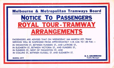 "Notice to Passengers - Royal Tour - Tramway Arrangements"