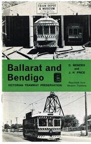 "Ballarat and Bendigo, Victorian Tramway Preservation"