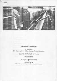 "Cross-City Linking - A critique of the Report of Tram and Bus Strategic Review Committee"